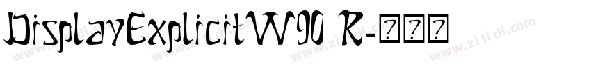 DisplayExplicitW90 R字体转换